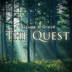 Valzugg - The Quest (Ft. Droid)