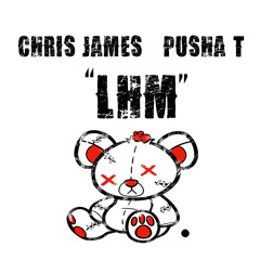 LOVE HATES ME-CHRIS JAMES FT. PUSHA T @CHRISJAMESRA