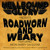 Artwork for Roadworn And Weary (Eddie Spaghetti / Supersuckers Cover Tune)