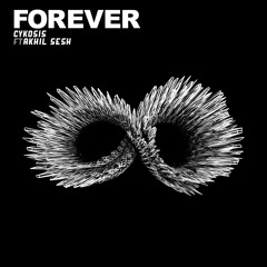 Cy Kosis - Forever Ft. Akhil Sesh (Original Mix)
