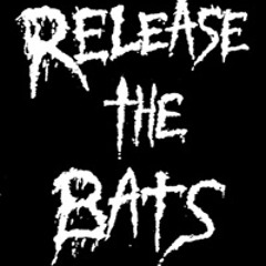 This is Release The Bats Vol. I