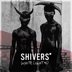 SHIVERS* - WHITE LIGHT MIX - 90