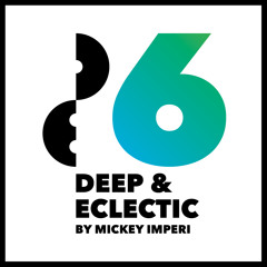 Deep & Eclectic 6