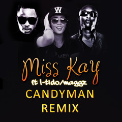 Candyman feat. L-Tido & Maggz