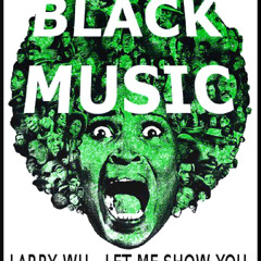 LARRY WU - SHOW YOU (LAMSKi RE-VISION)