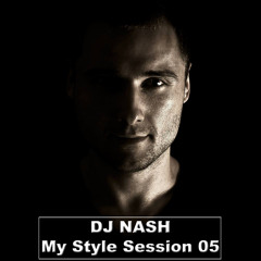 DJ Nash - My Style Session 05 ( Moombahton )