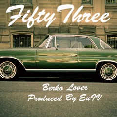 53 Produced by @euIVmusic