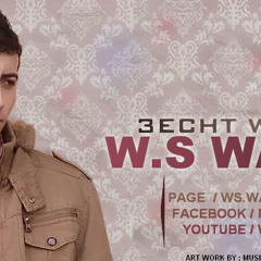 W.s Wassim -  3icht W Choft #عِشْت_وشُوفتْ