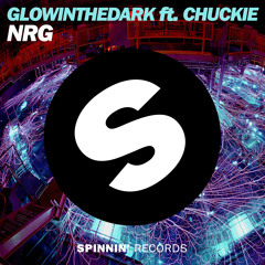 GLOWINTHEDARK ft. Chuckie - NRG (Available December 23rd)