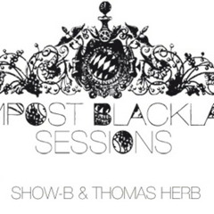CBLS 232 - Compost Black Label Sessions Radio hosted by SHOW-B & THOMAS HERB