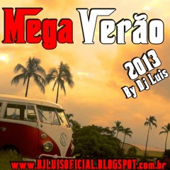 Mega Verão 2013  By DjLuis ( Com Vinheta )