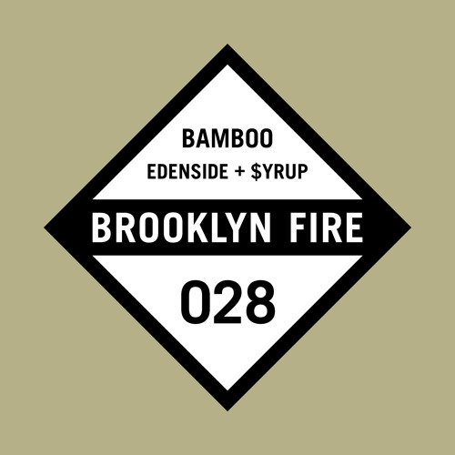 Edenside + $yrup - Bamboo (BF028)
