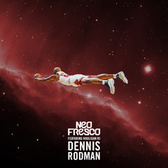 DENNIS RODMAN Feat. Jack Graham