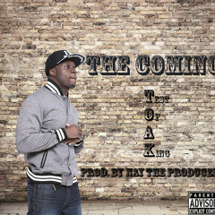 The Coming (Prod by. Nay The Producer)