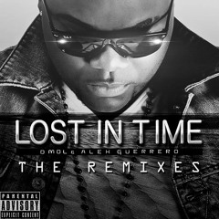 Alex Guerrero 'Lost In Time feat. Dmol' (Rapha Di Sands Radio Edit Remix)