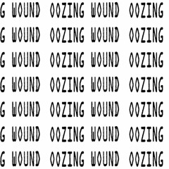 1 Oozing Wound Varnish Fest
