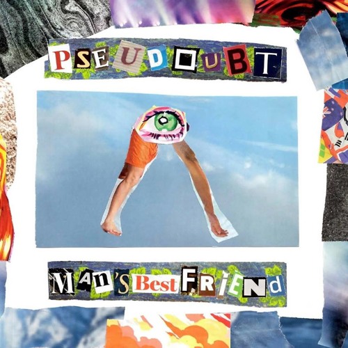 Pseudoubt - Man's Best Friend (prod. Adriatic)