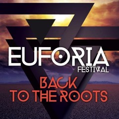 EUFORIA FESTIVAL 2013 Back To The Roots - 05 Alex (2013-11-23)