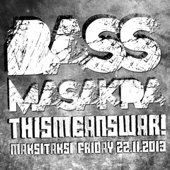 TMW045: BASSMASAKRA @ Maksitaksi Oslo 22.11.13