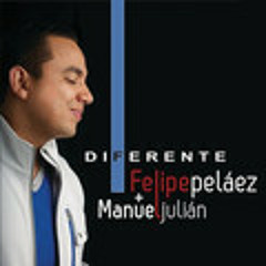 Felipe Pelaez, Diferente