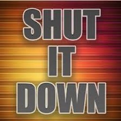 Shut it down