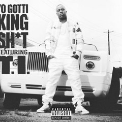 Yo Gotti - King Sh!t Feat T.i (JoeyOnTheBeat Remix)