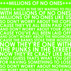 Millions Of No Ones
