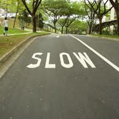 slow
