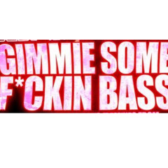 Gimme Some Miami Bass