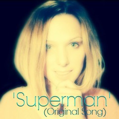 SUPERMAN - (Original Song)