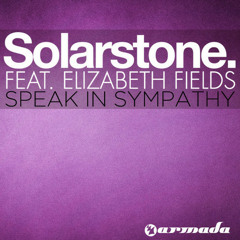 Solarstone feat. Elizabeth Fields - Speak In Sympathy (Original Mix)