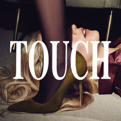 Touch (Beloved Rework)