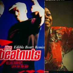 The Beatnuts - Do You Believe (Edible Beatz Remix)