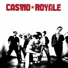 Casino Royale - Royale Sound (Macro Marco "Last War" RMX)