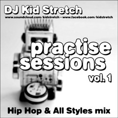 Practise Sessions Vol. 1 (All Style Mix)