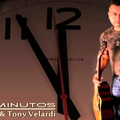 5 MINUTOS  -  Ivan Venot & Tony Velardi