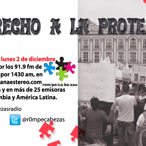 Stream Promo Derecho a protesta by R0mpecabezas Cinep | Listen for on SoundCloud