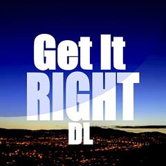 Get It Right Prod. Black Pat