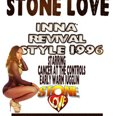 STONE LOVE INNA REVIVAL STYLE 1996
