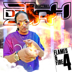 DJ JAH - FLAMES FIRE 4 DANCEHALL (2008)