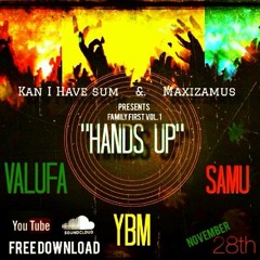 "Hands Up" - Y.B.M./ValuFa/SAMU