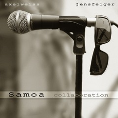 Samoa collaboration   -   axelweiss/jensfelger