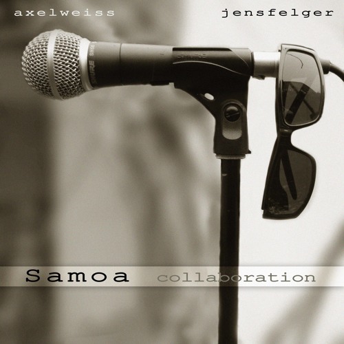 Samoa collaboration   -   axelweiss/jensfelger