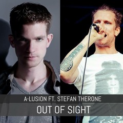 A-lusion ft Stefan Therone - Out Of Sight (Radio Edit)