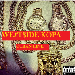 Westside kopa - Cuban link
