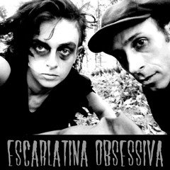 Fakir - Escarlatina Obsessiva