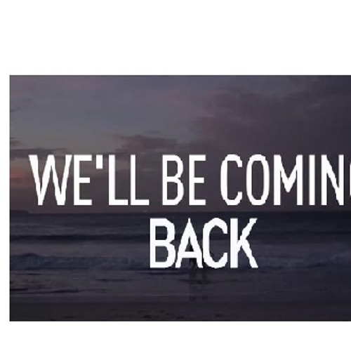 We'll Be Coming Back - (remix) DJ Ronen