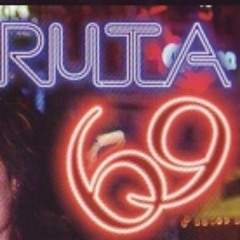 BitchBoyz - Ruta 69