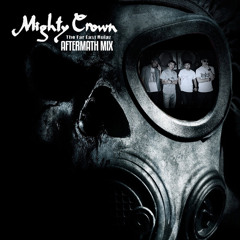 MIGHTY CROWN THE FAR EAST RULAZ AFTERMATH MIX NOV 2K13