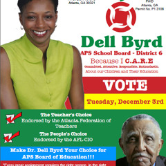 Dell Byrd for Atlanta School Board District Seat 6 Runoff  Election